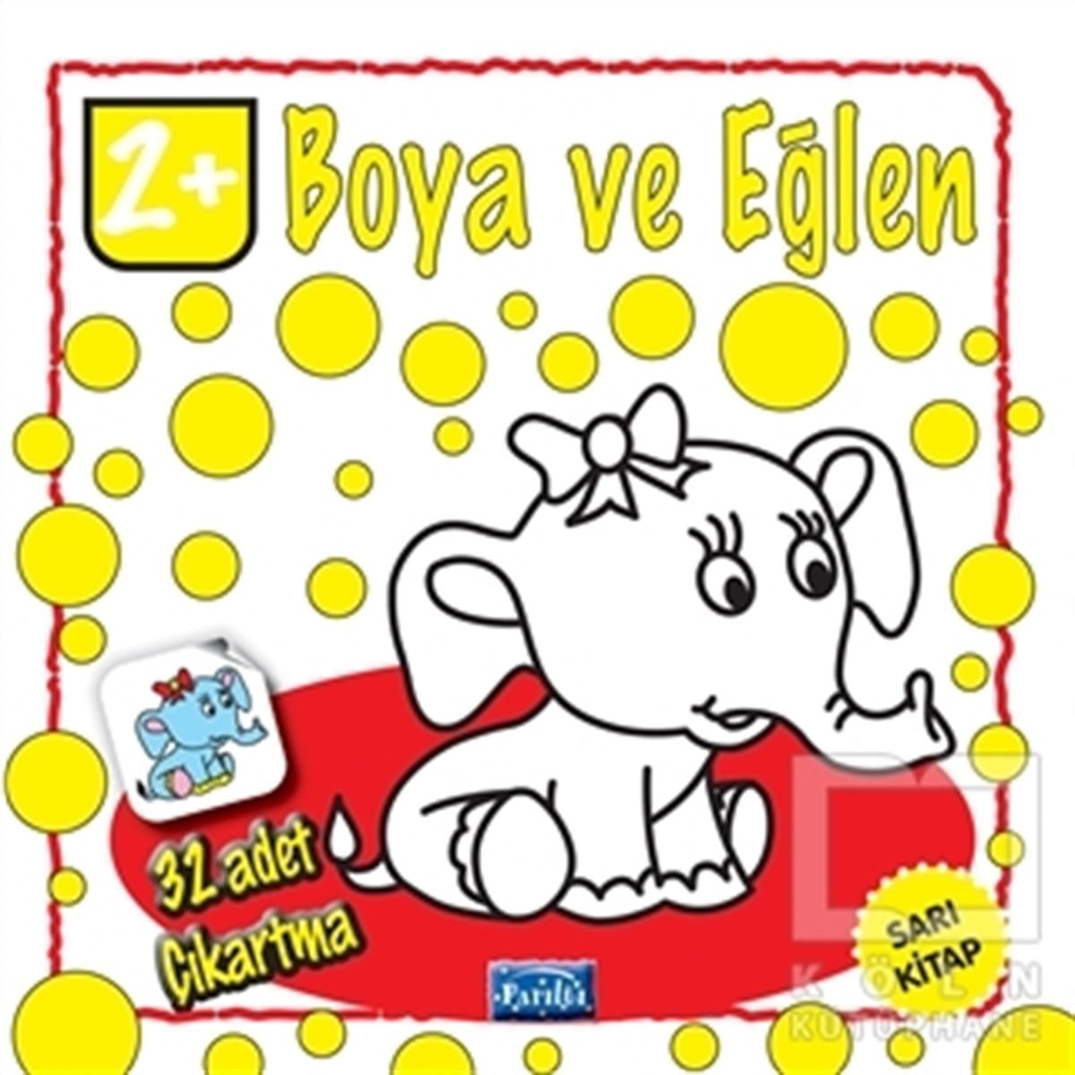 KolektifÇıkartmalı KitaplarBoya ve Eğlen Sarı Kitap