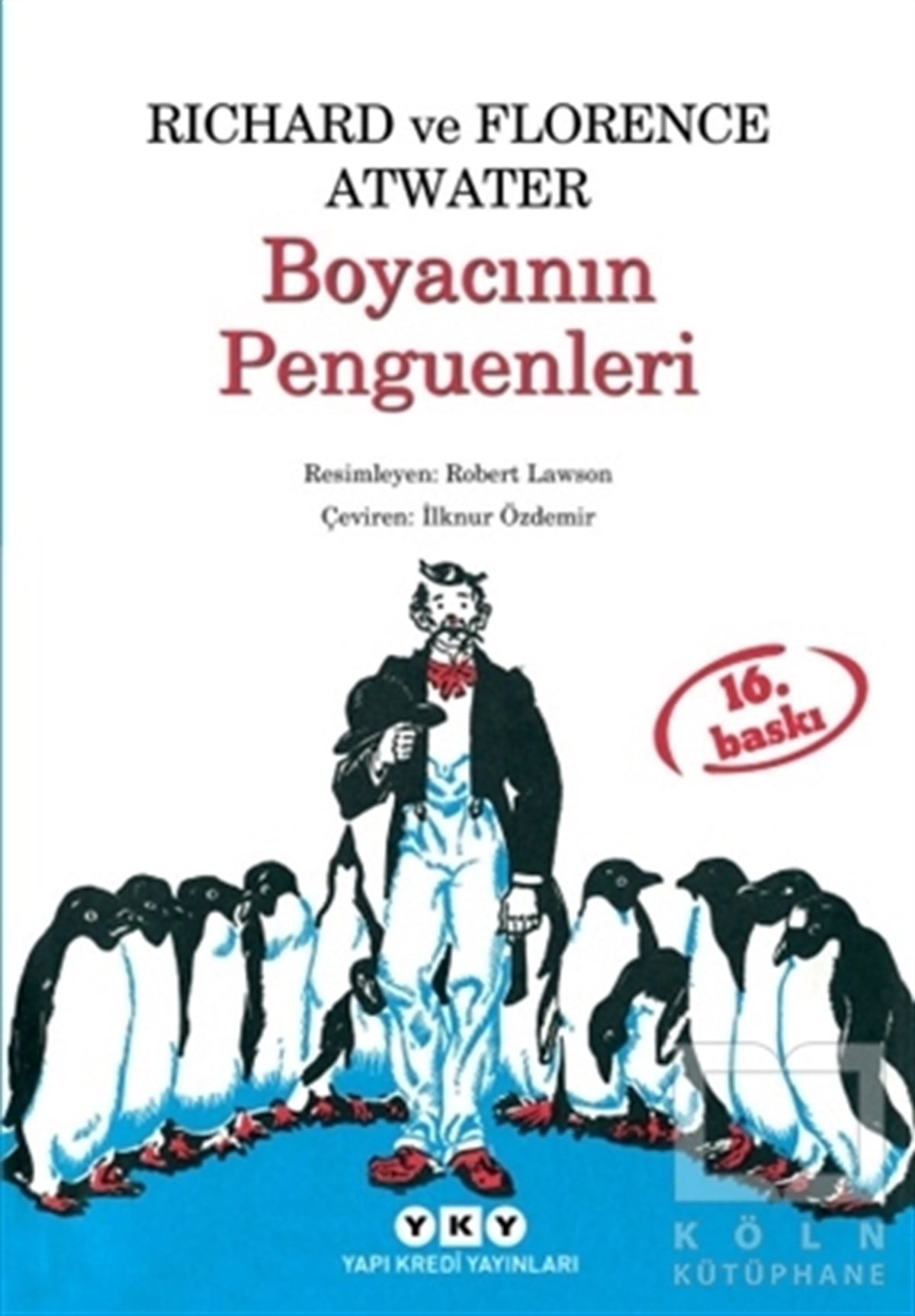 Florence AtwaterRoman-ÖyküBoyacının Penguenleri