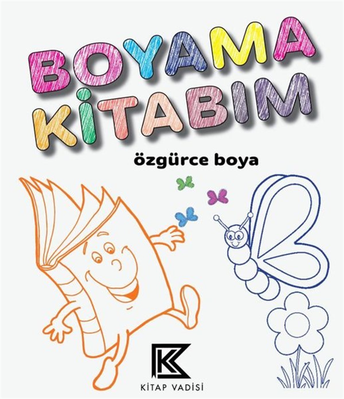 KolektifBoyama KitaplarıBoyama Kitabım - Özgürce Boya