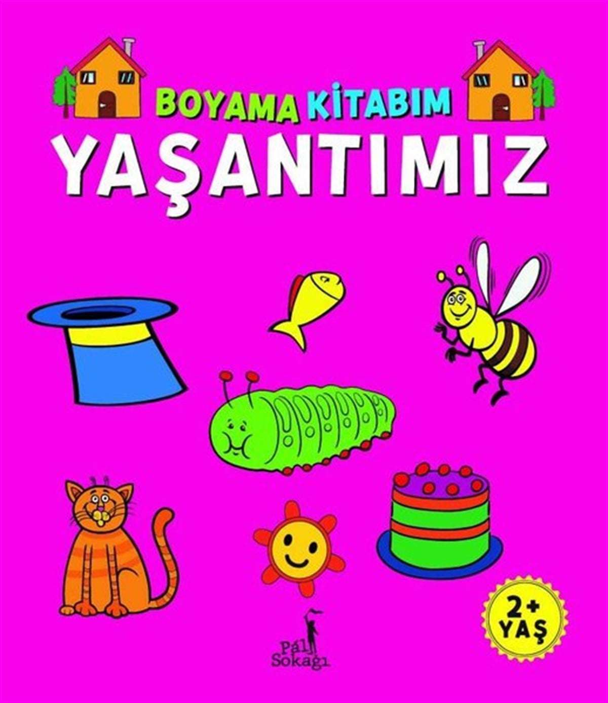 KolektifBoyama KitaplarıBoyama Kitabım - Yaşantımız 2+ Yaş