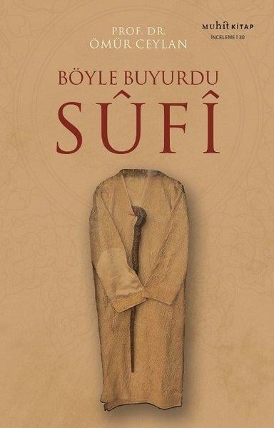Ömür CeylanFelsefe BilimiBöyle Buyurdu Sufi