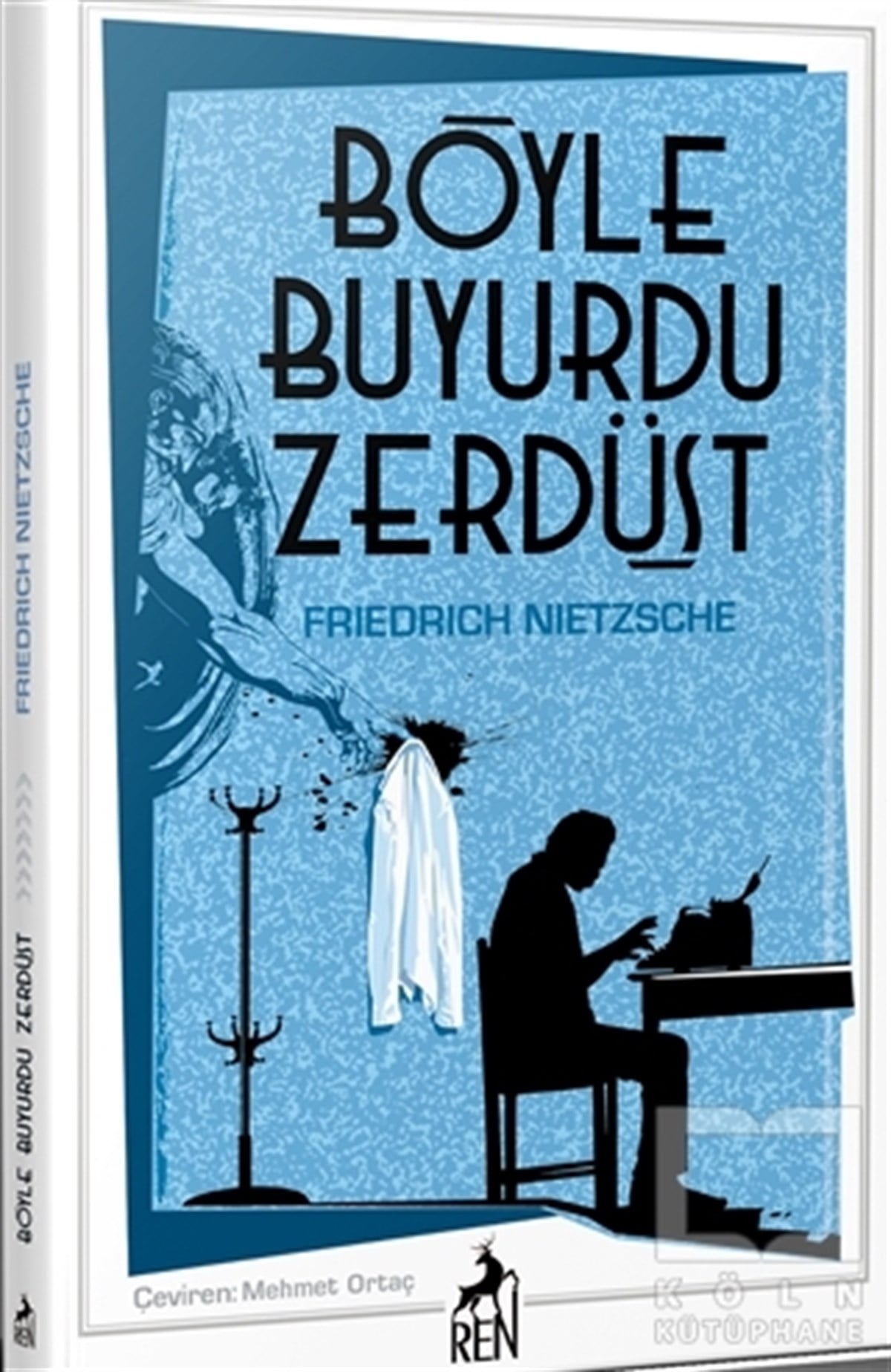 Friedrich NietzscheRomanBöyle Buyurdu Zerdüşt