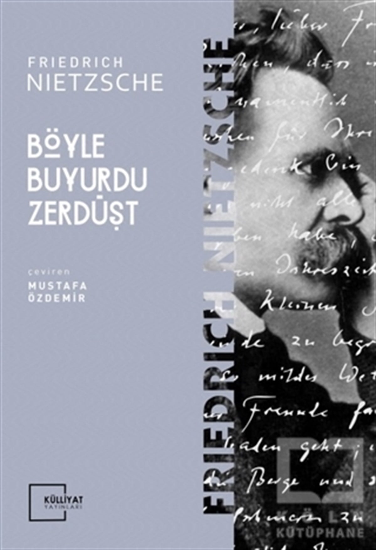 Friedrich Wilhelm NietzscheDiğerBöyle Buyurdu Zerdüşt