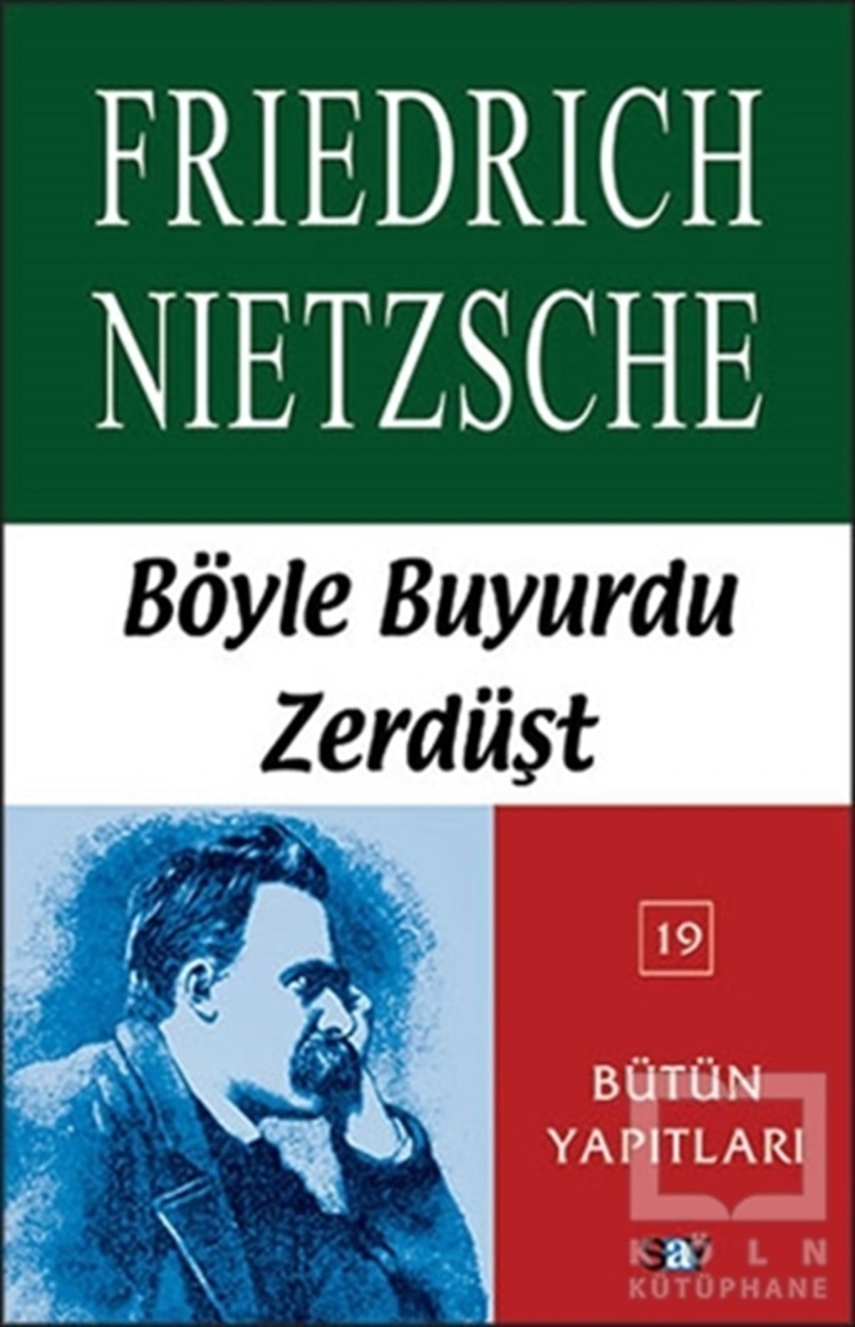 Friedrich Wilhelm NietzscheEtikBöyle Buyurdu Zerdüşt