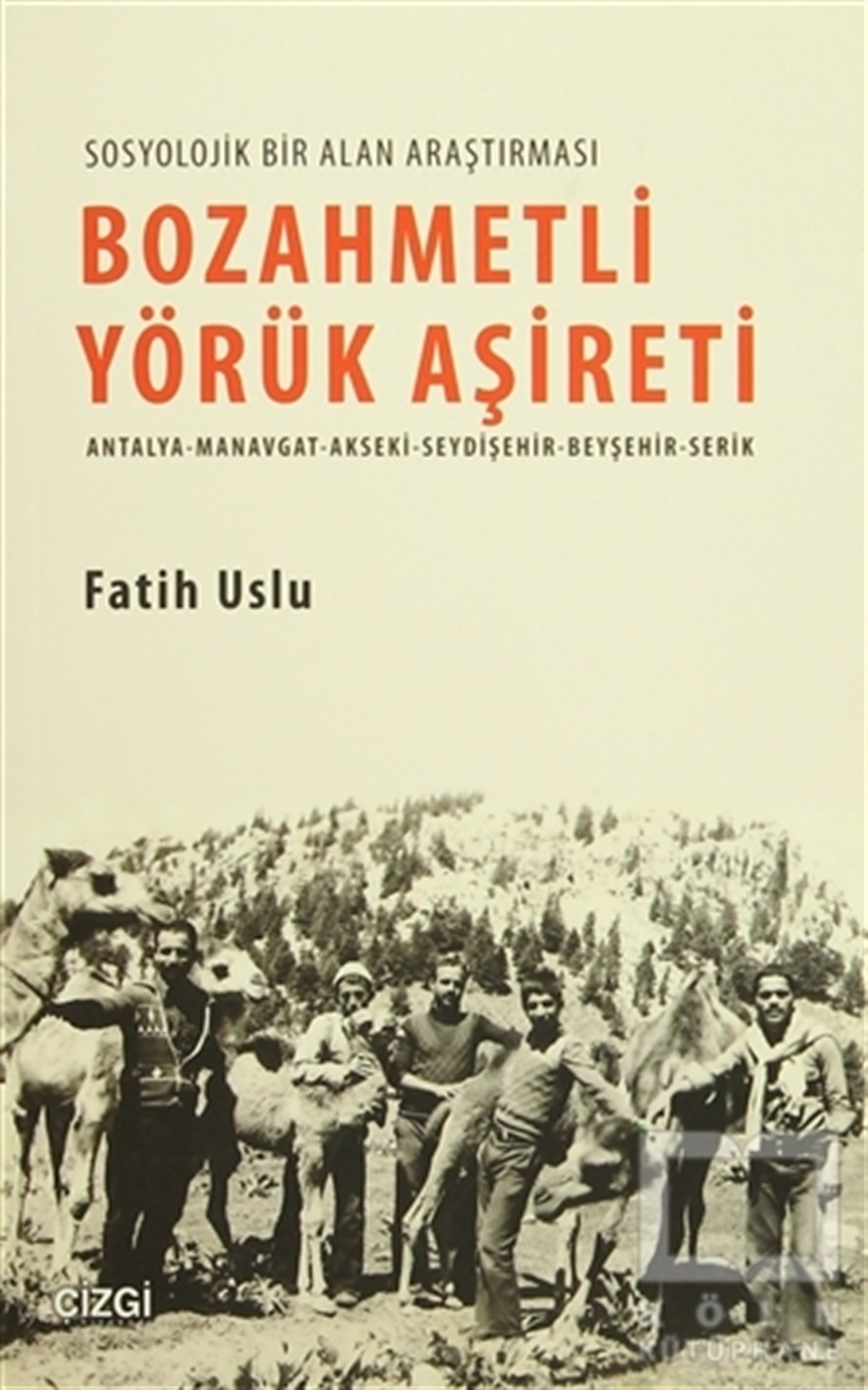Fatih UsluDiğerBozahmetli Yörük Aşireti