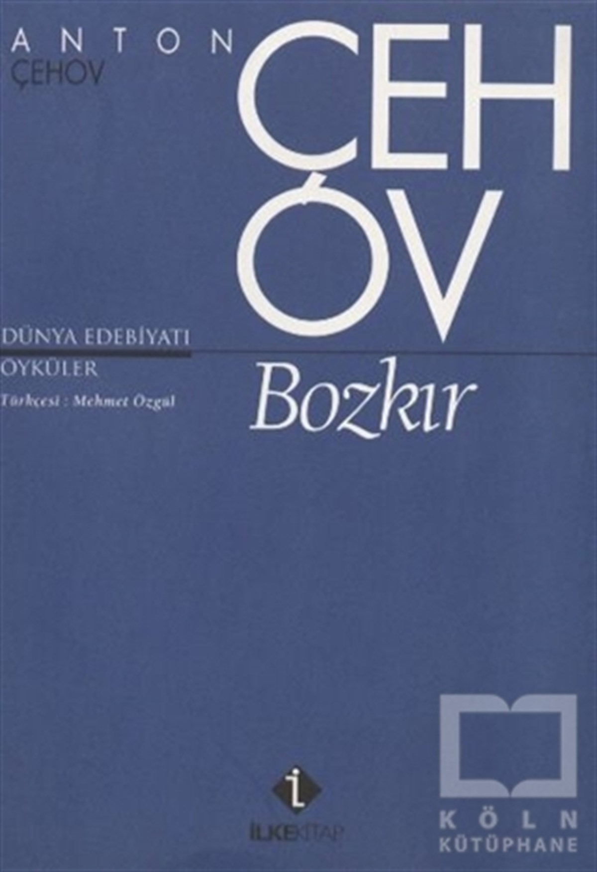 Anton ÇehovÖyküBozkır