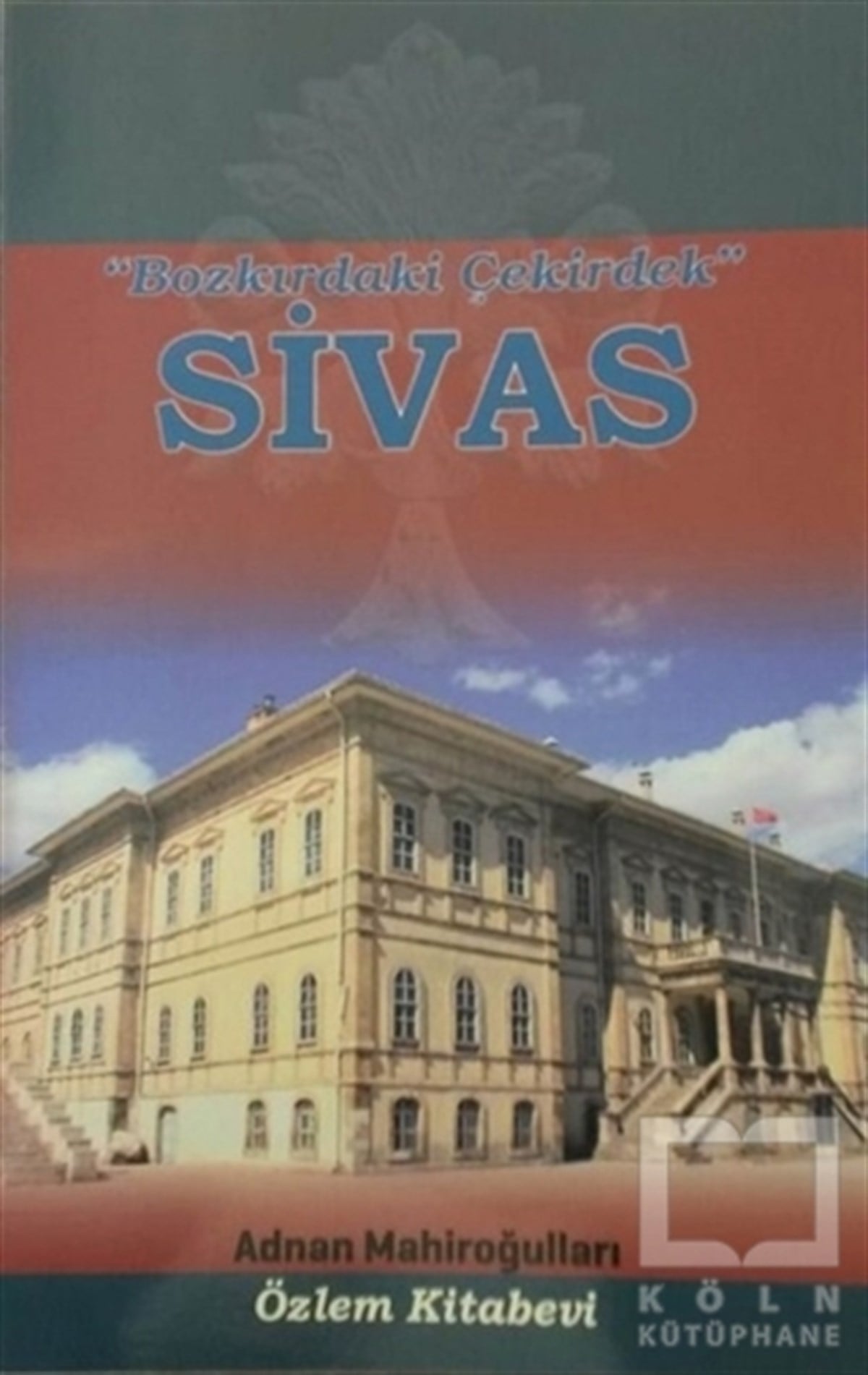 Adnan MahiroğullarıGezi Rehberi