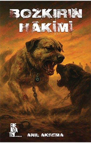 Anıl AksemaTürk RomaniBozkırın Hakimi