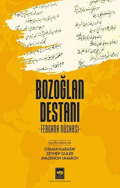 Osman KaratayEfsane & Destan KitaplarıBozoğlan Destanı - Fergana Nüshası