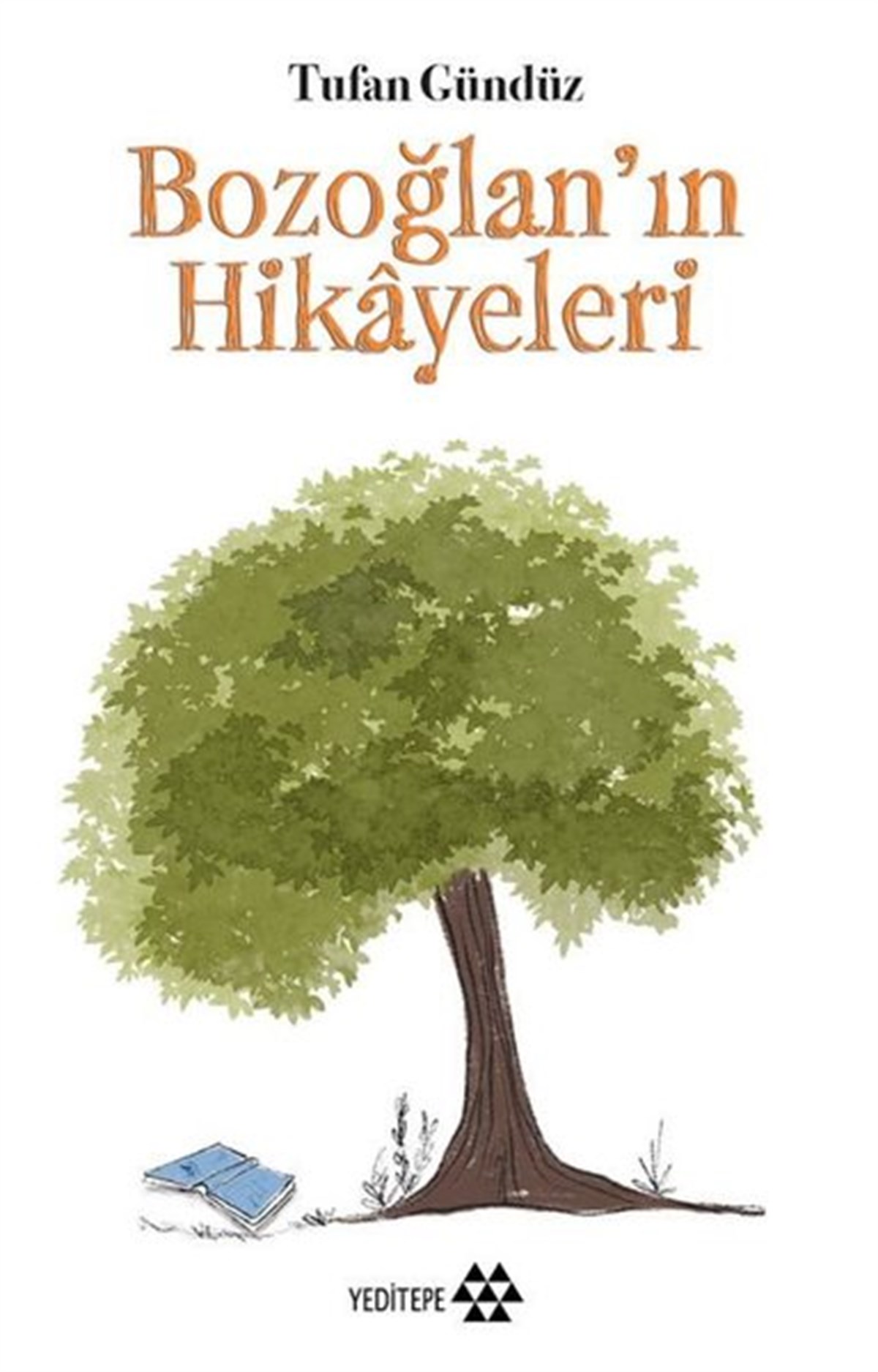 Tufan GündüzTürkiye RomanBozoğlan'ın Hikayeleri