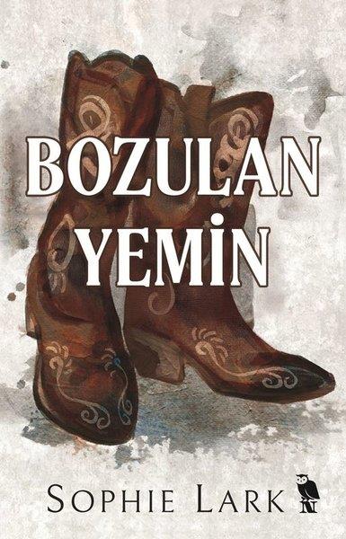 Sophie LarkAşk Kitapları & Aşk RomanlarıBozulan Yemin