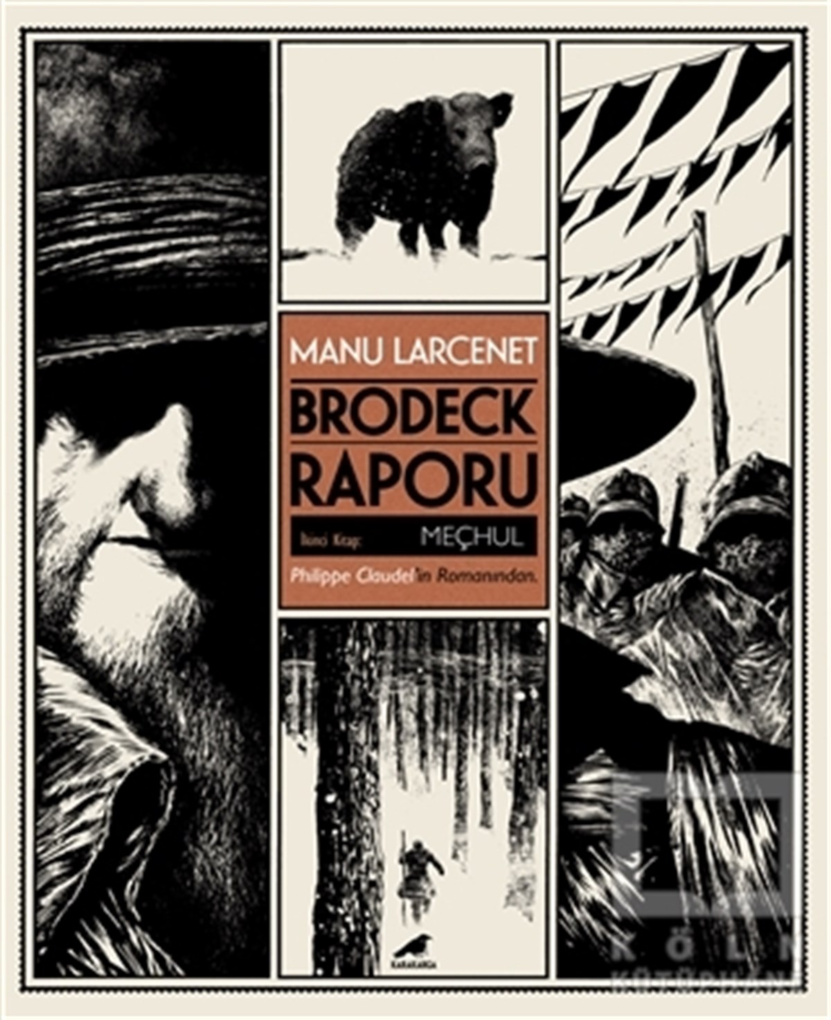 Manu LarcenetÇizgi RomanlarBrodeck Raporu - 2. Kitap: Meçhul (Kutulu)