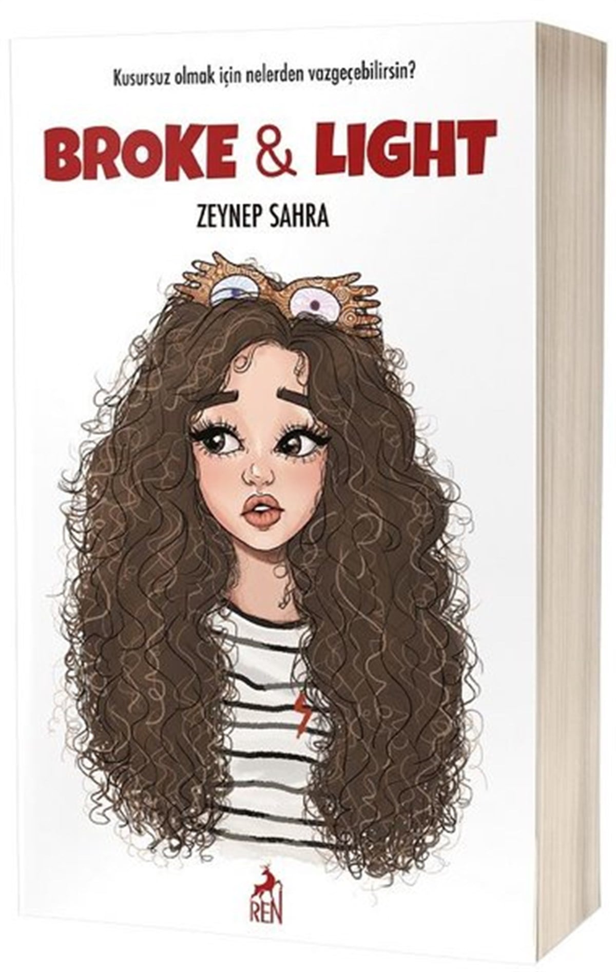 Zeynep SahraAşk Kitapları & Aşk RomanlarıBroke&Light