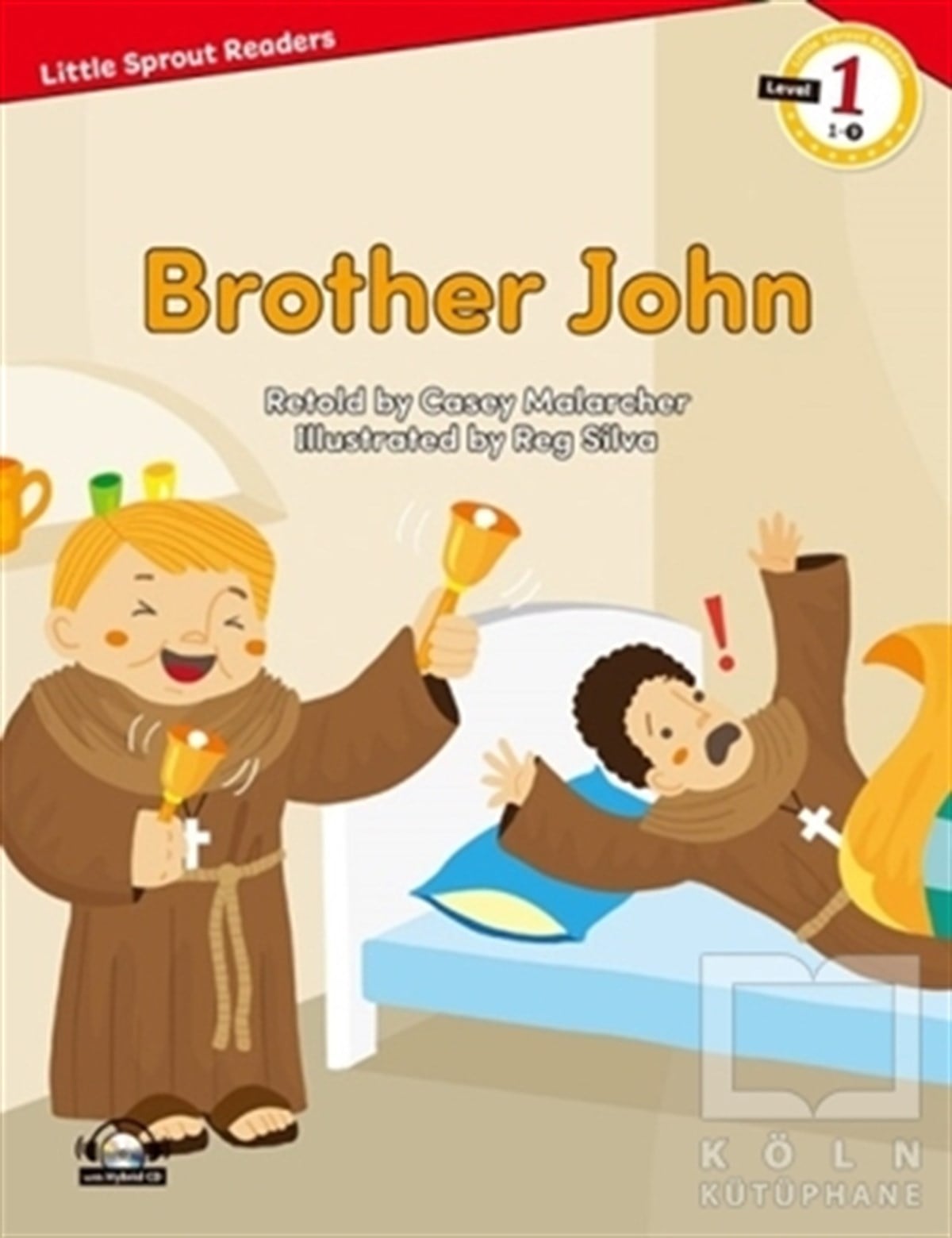 Casey MalarcherÇocuk Hikaye KitaplarıBrother John + Hybrid CD (LSR.1)