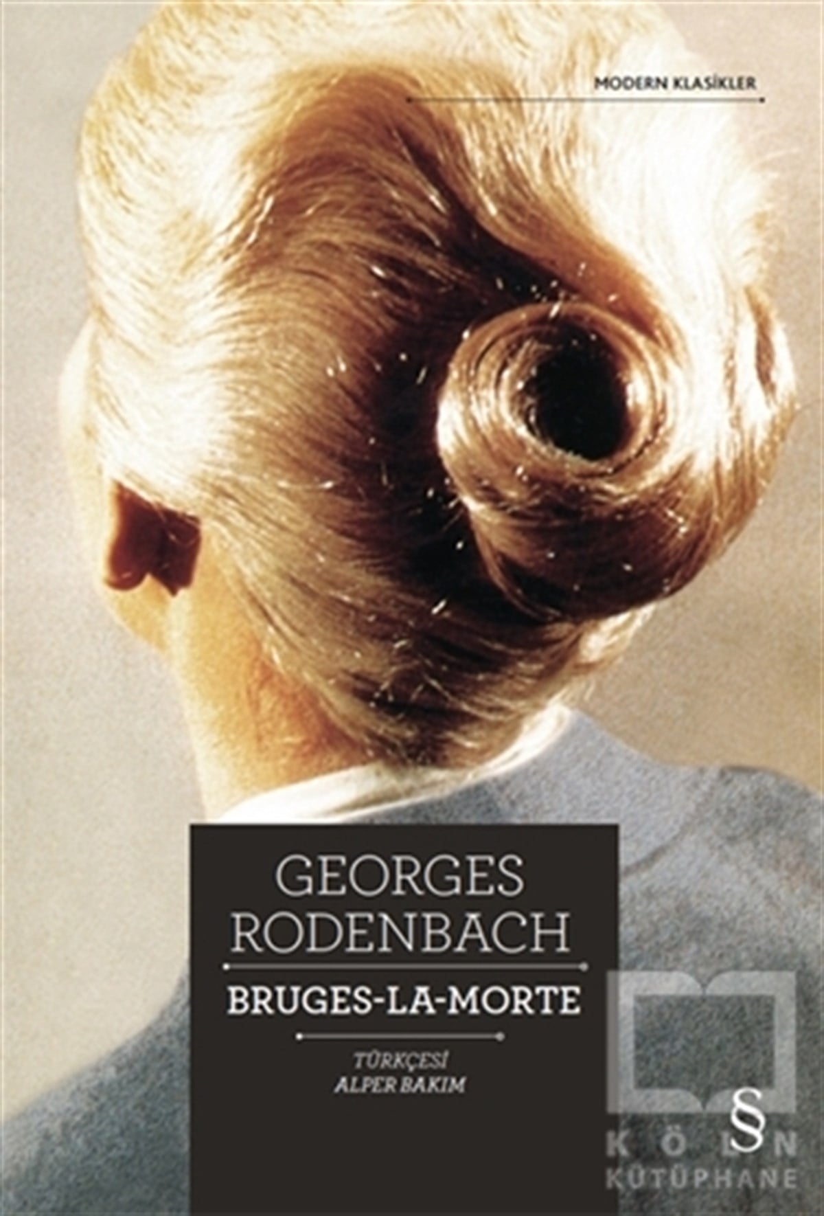 Georges RodenbachRomanBruges La Morte