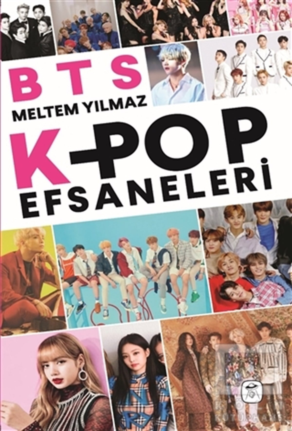 Meltem YılmazBiyografi & Otobiyografi KitaplarıBTS: K-Pop Efsaneleri