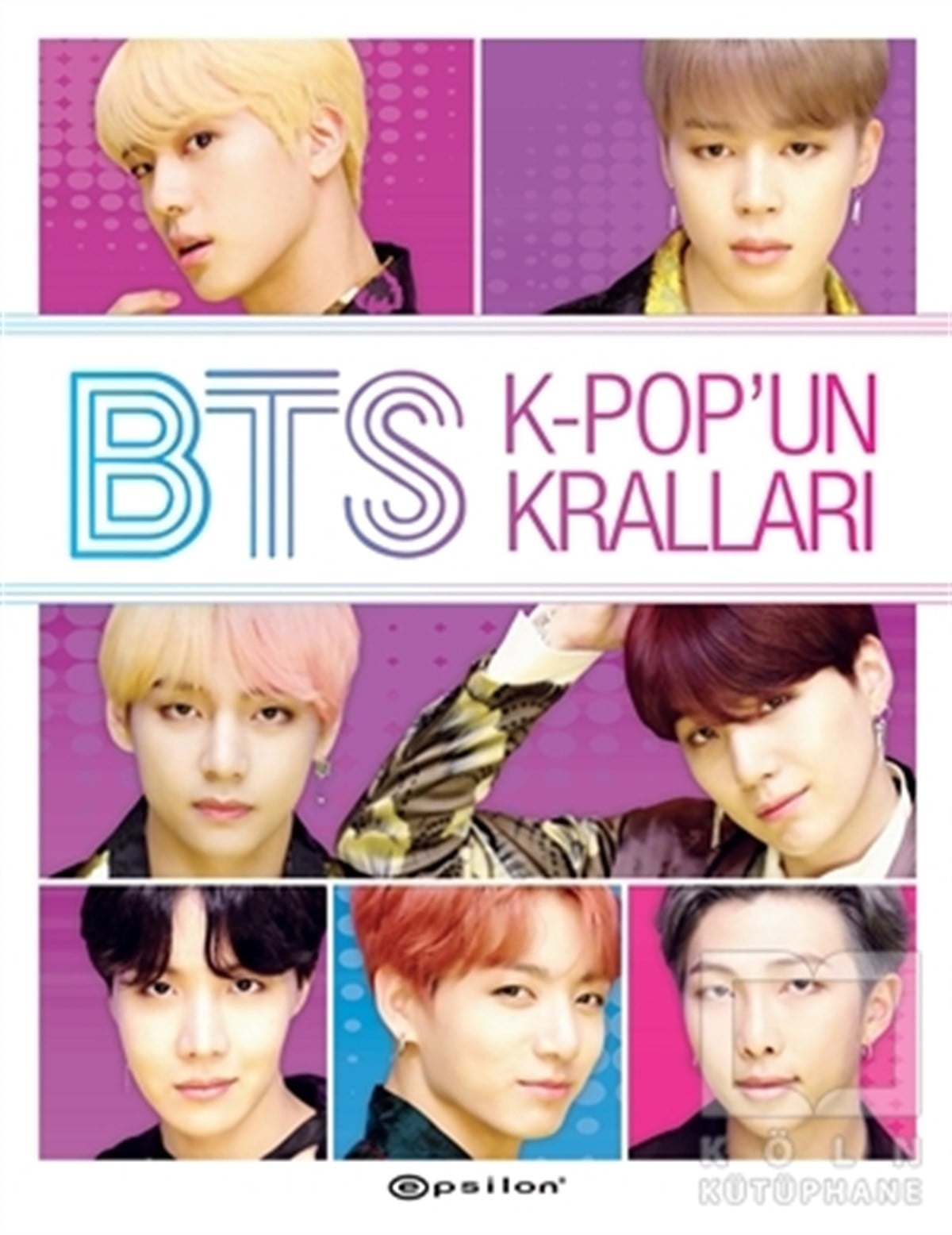 Helen BrownBiyografi & Otobiyografi KitaplarıBTS: K-Pop’un Kralları