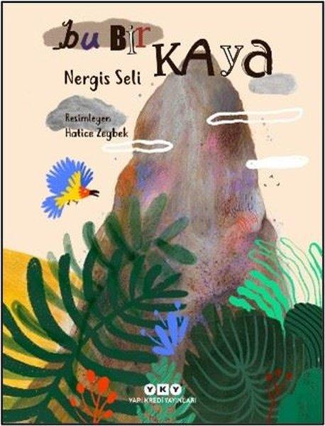 Nergis SeliEgitim Etkinlik KitaplariBu Bir Kaya