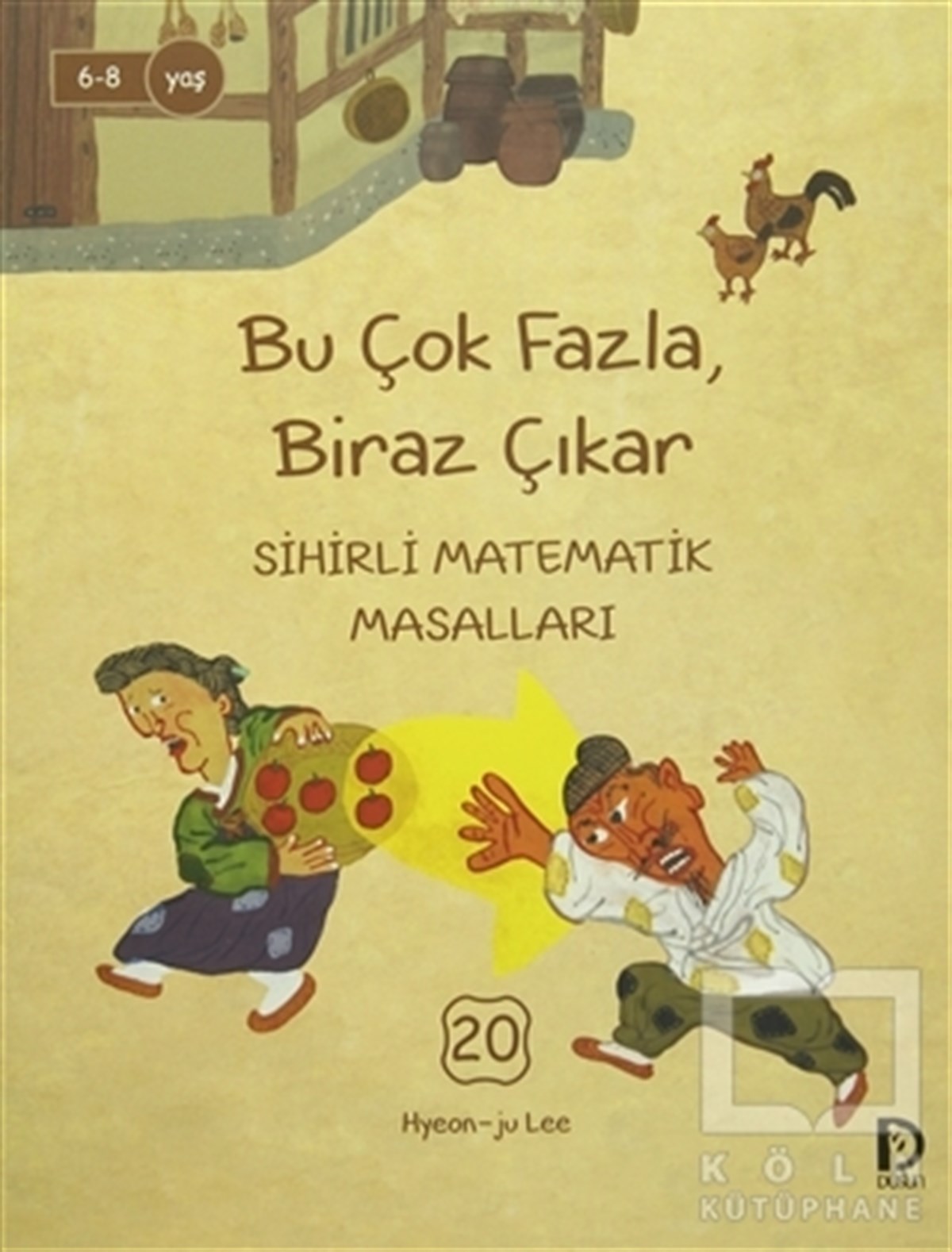 Hyeon-ju LeeÇocuk Masal KitaplarıBu Çok Fazla Biraz Çıkar