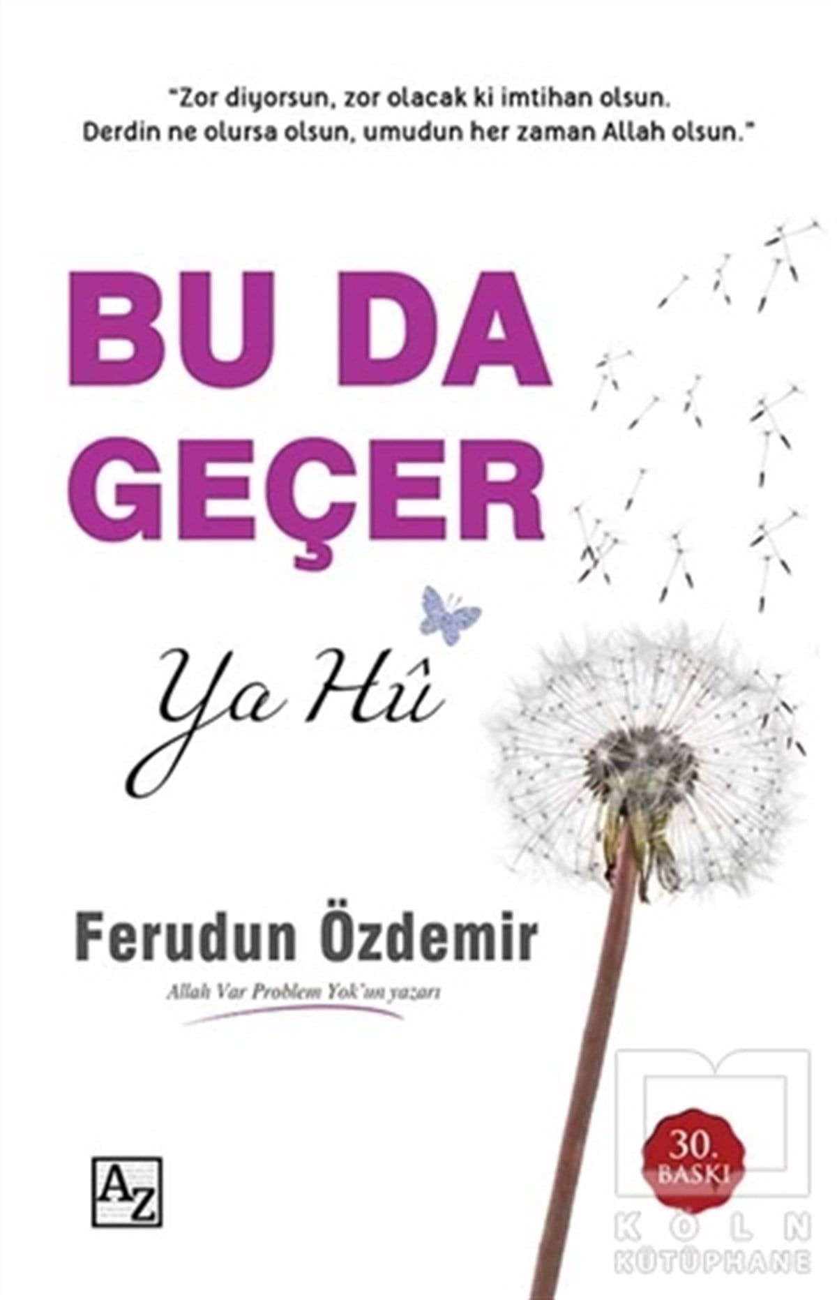 Ferudun ÖzdemirAraştırma-İncelemeBu da Geçer Ya Hu