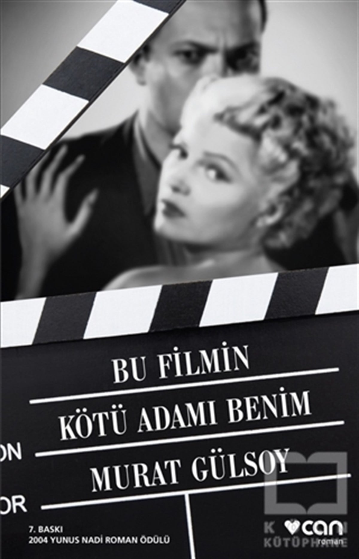 Murat GülsoyTürk EdebiyatıBu Filmin Kötü Adamı Benim