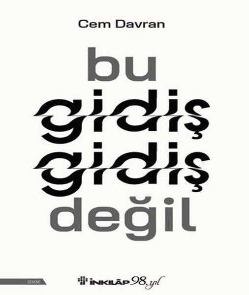 Cem DavranDeneme KitaplarıBu Gidiş Gidiş Değil