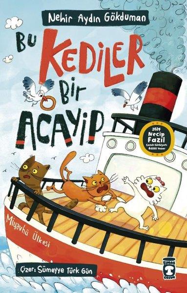 Nehir Aydın GökdumanÇocuk Gençlik RomanlarıBu Kediler Bir Acayip