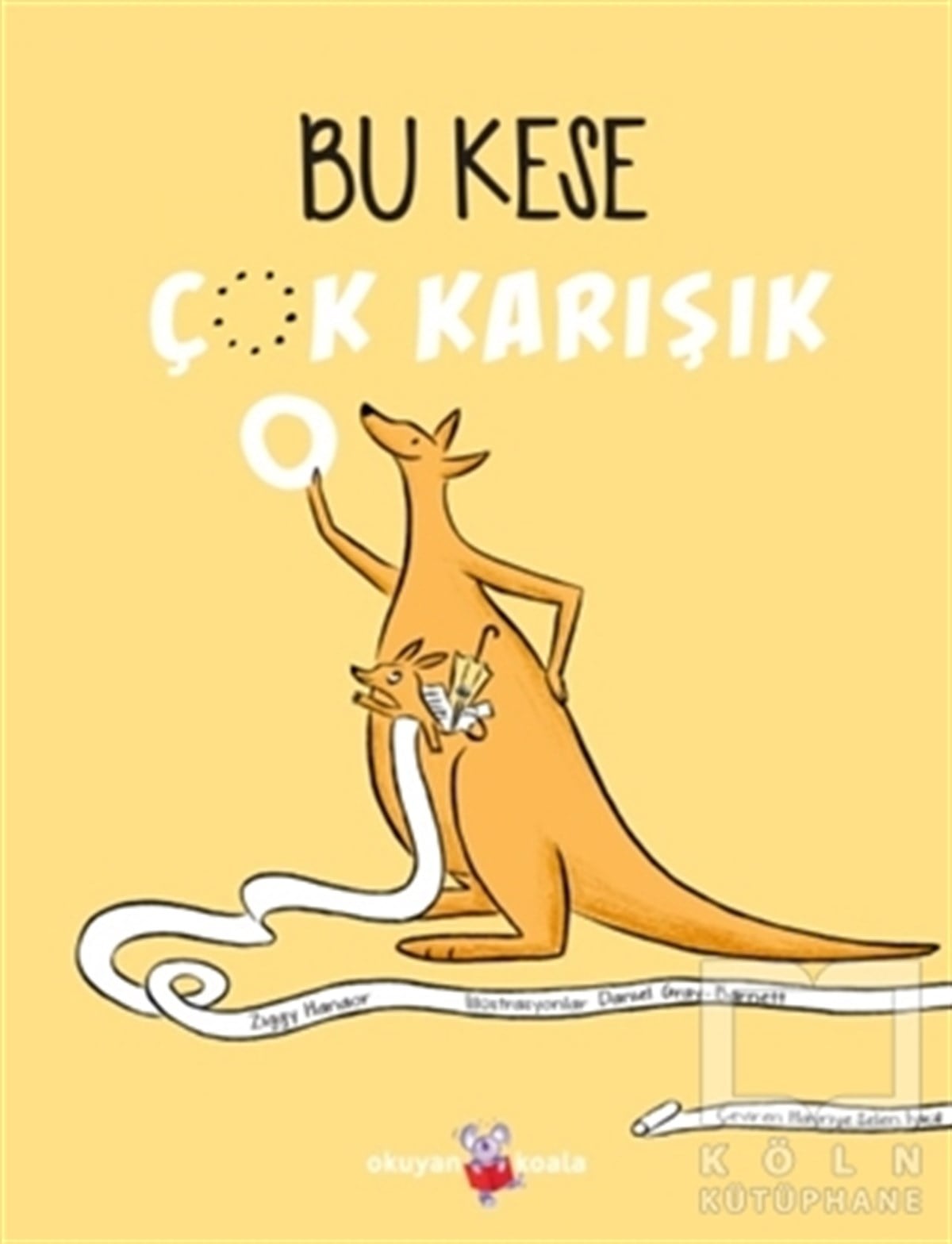 Ziggy HanaorÇocuk Hikaye KitaplarıBu Kese Çok Karışık