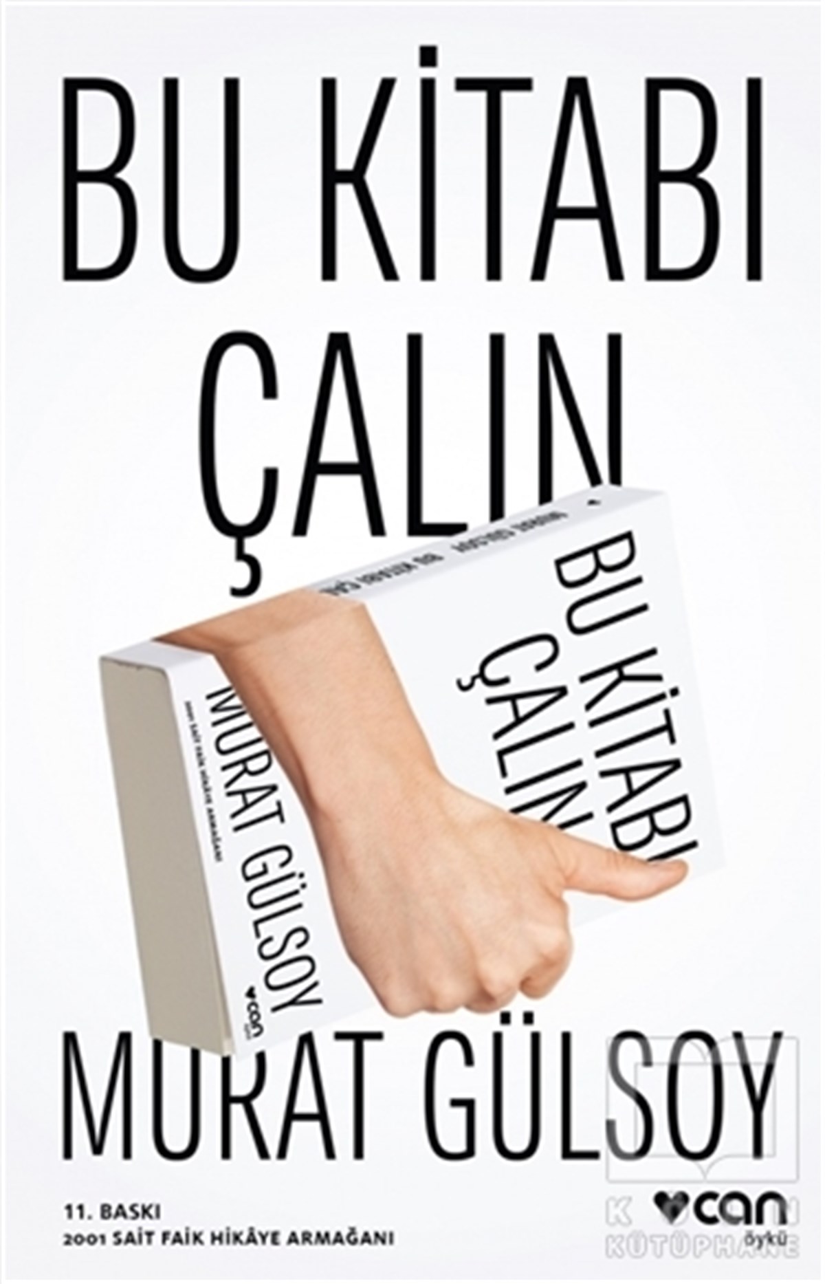 Murat GülsoyÖyküBu Kitabı Çalın