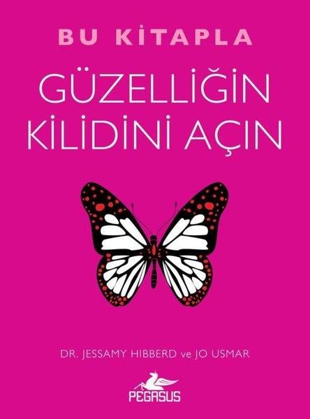 Jessamy HibberdPsikoloji KitaplarıBu Kitapla Güzelliğin Kilidini Açın