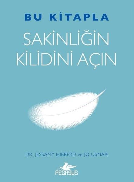 Jessamy HibberdPsikoloji KitaplarıBu Kitapla Sakinliğin Kilidini Açın