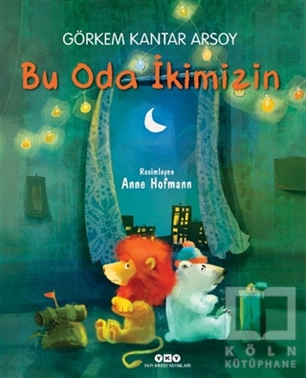 Görkem Kantar ArsoyÇocuk RomanlarıBu Oda İkimizin
