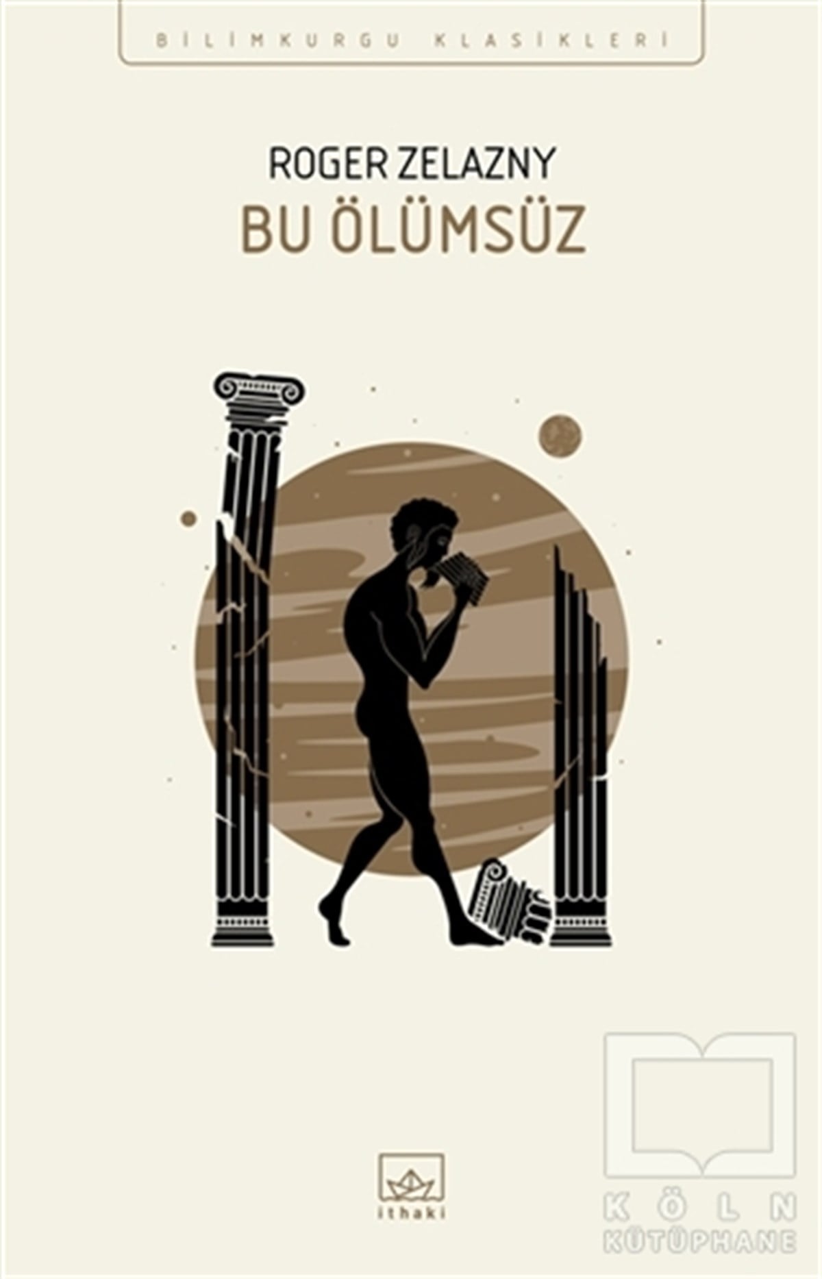 Roger ZelaznyBilimkurguBu Ölümsüz