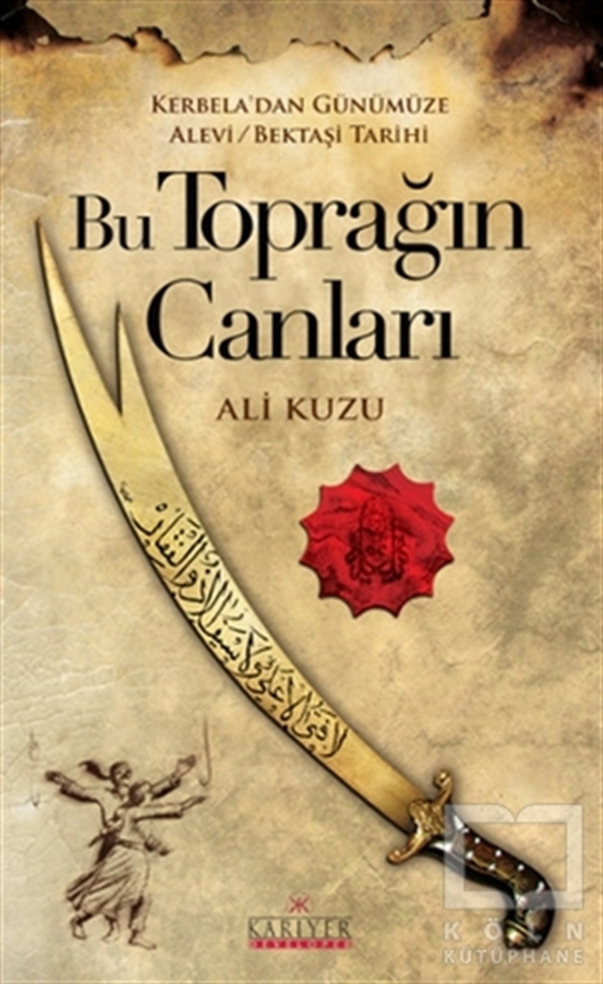 Ali KuzuAlevilik-BektaşilikBu Toprağın Canları