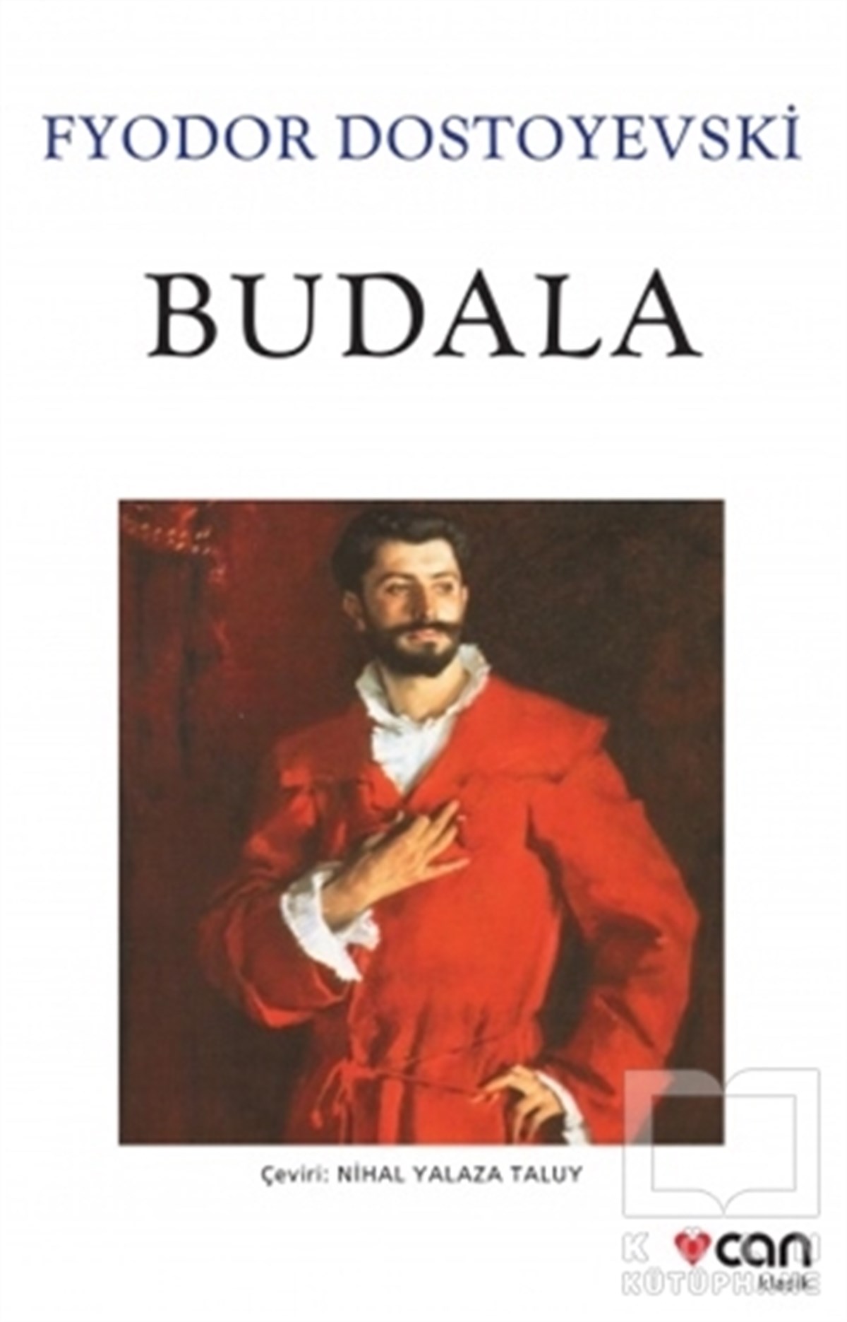 Fyodor DostoyevskiRomanBudala
