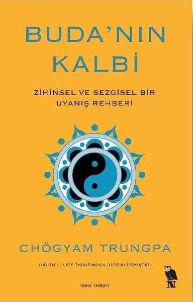Chögyam TrungpaKişisel Gelişim KitaplarıBuda'nın Kalbi - Zihinsel ve Sezgisel Bir Uyanış Rehberi