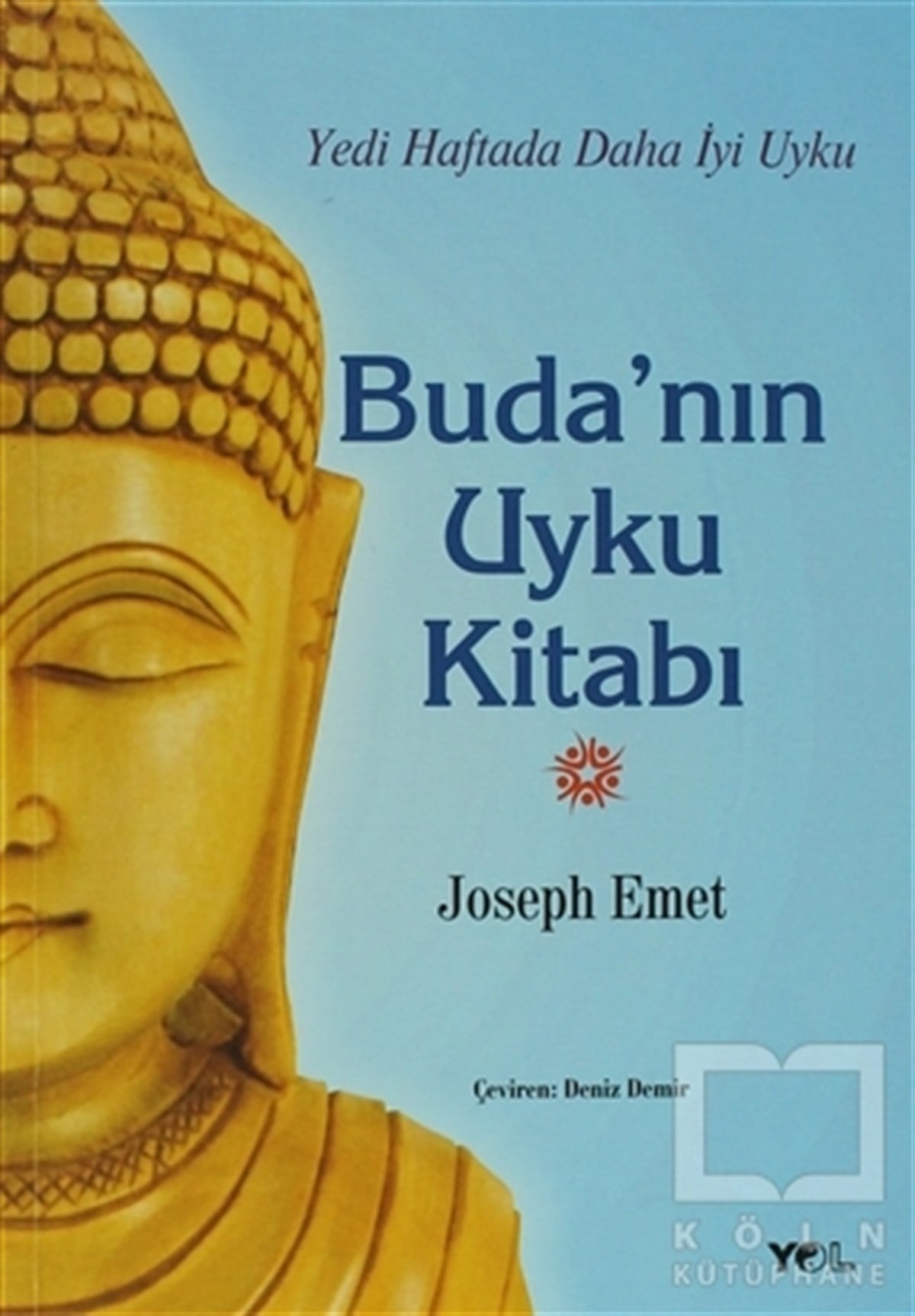 Joseph EmetKişisel GelişimBuda'nın Uyku Kitabı