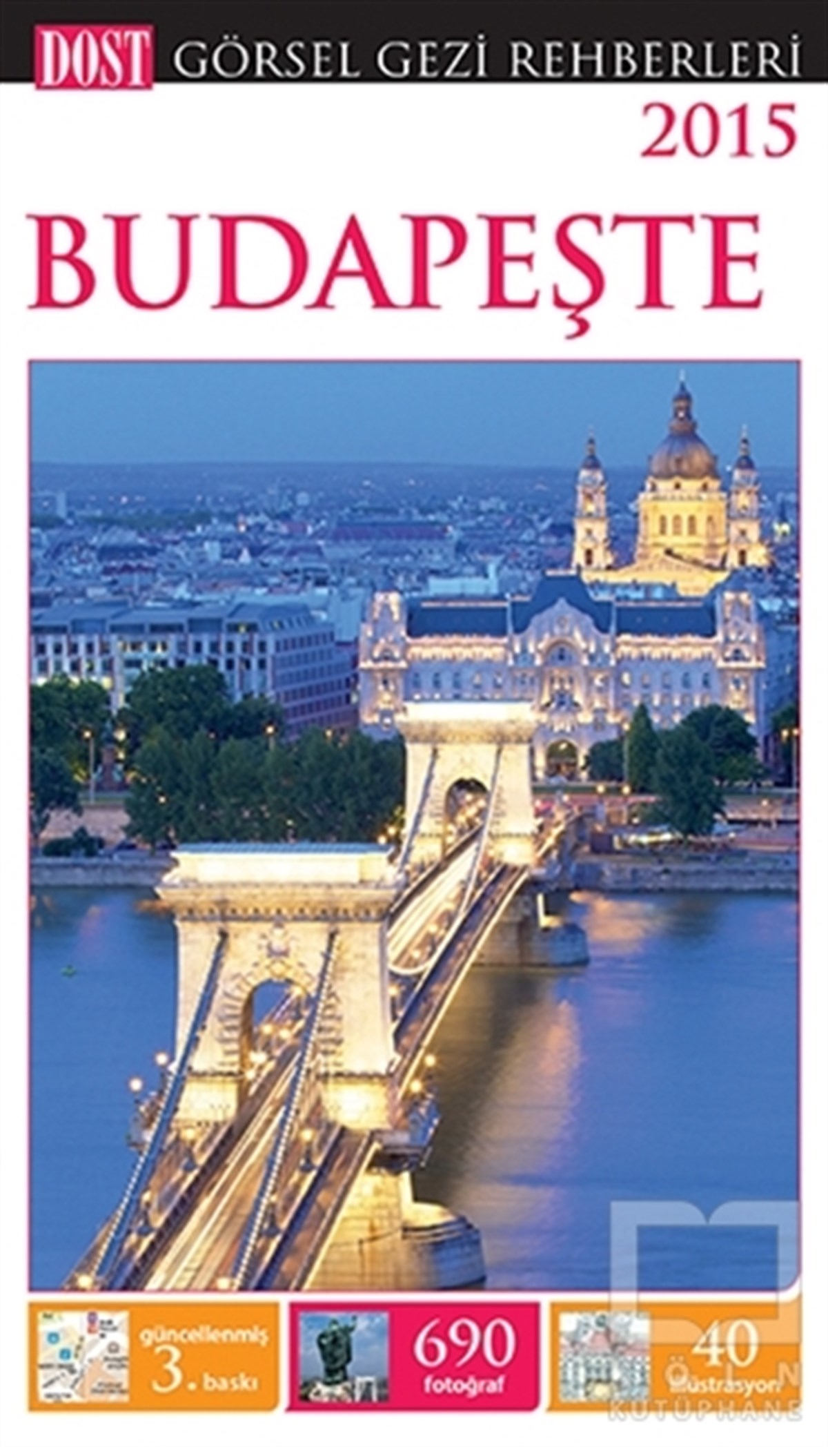 KolektifDiğerBudapeşte Görsel Gezi Rehberi
