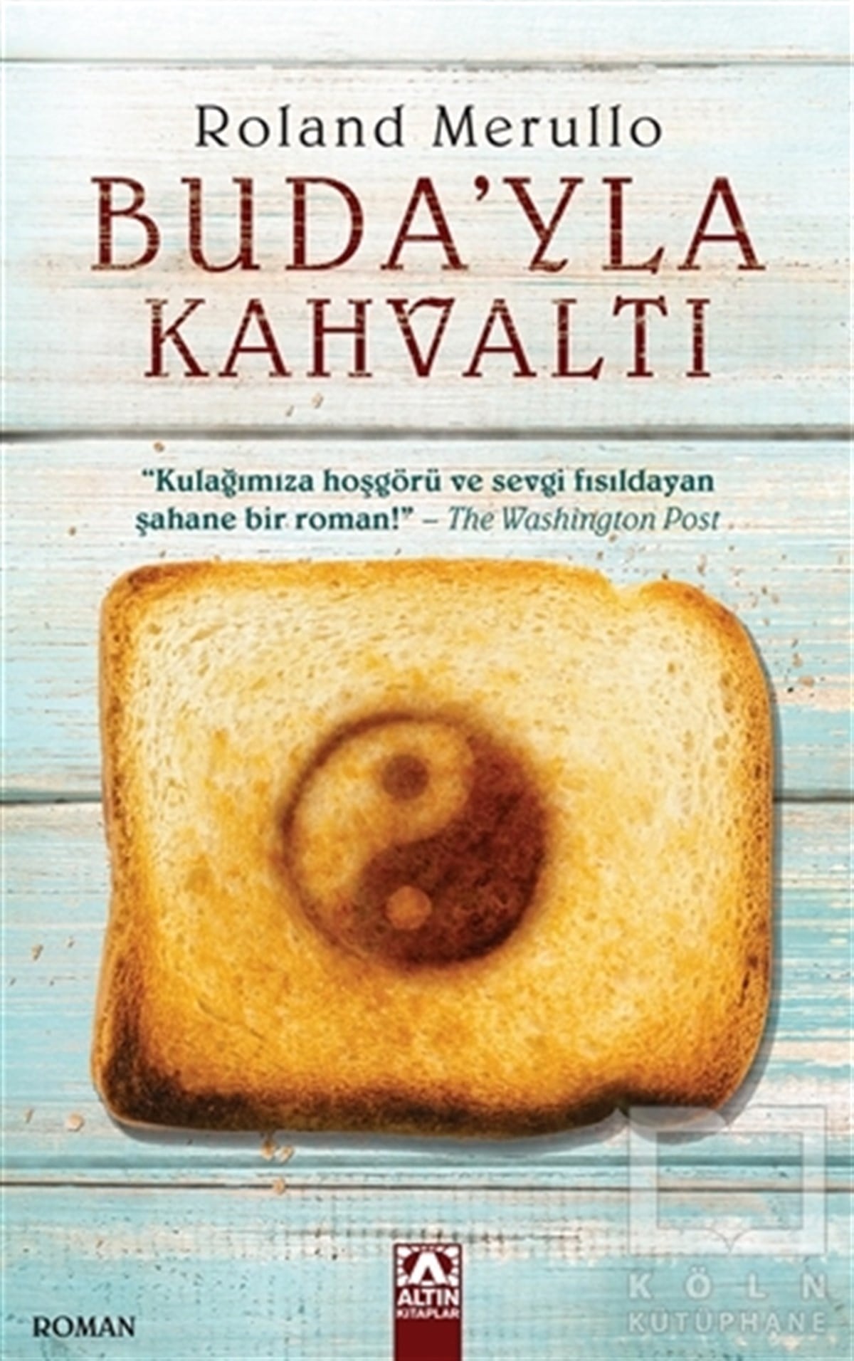Roland MerulloRomanBuda'yla Kahvaltı