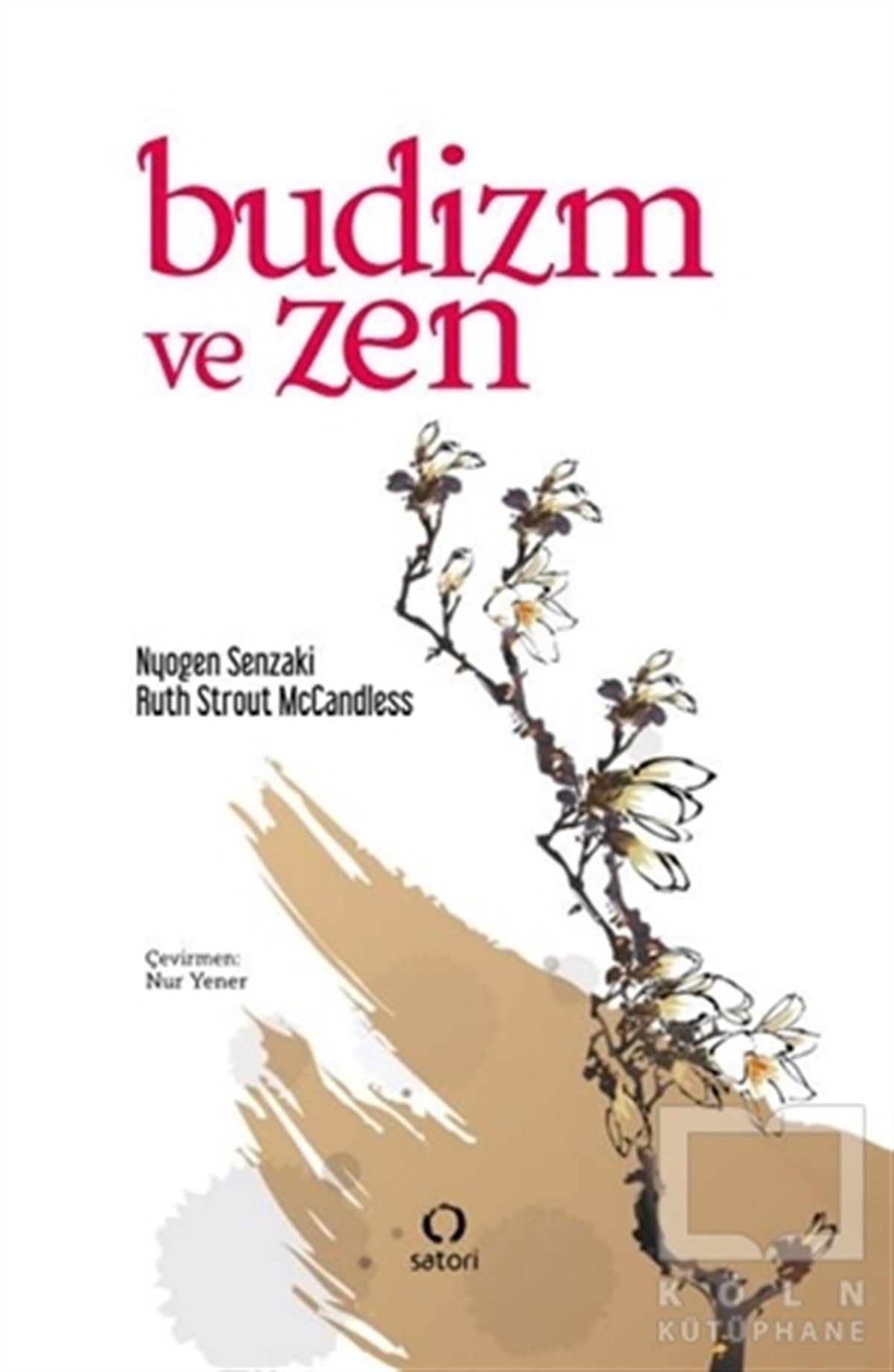 Nyogen SenzakiDin Felsefesi KitaplarıBudizm ve Zen