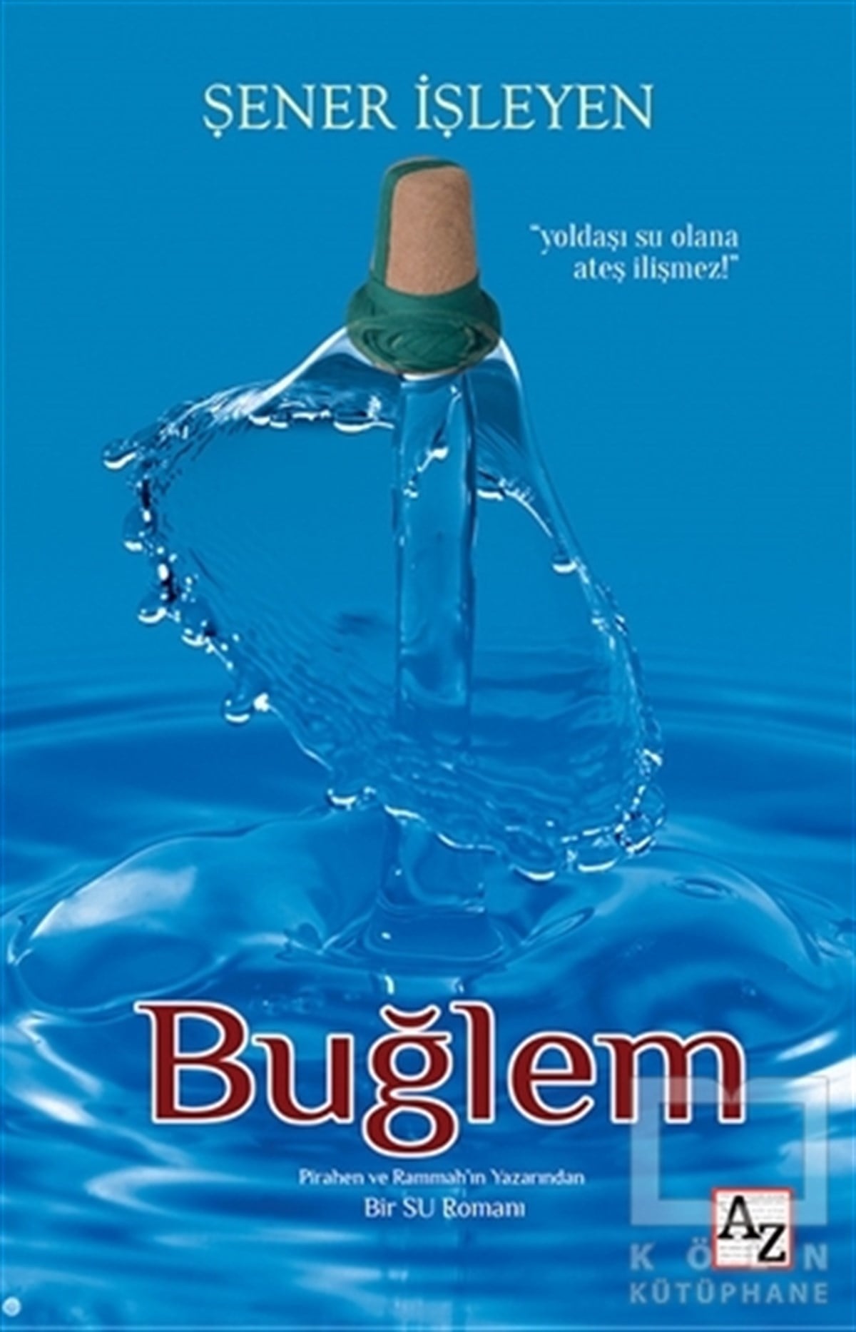 Şener İşleyenRomanBuğlem