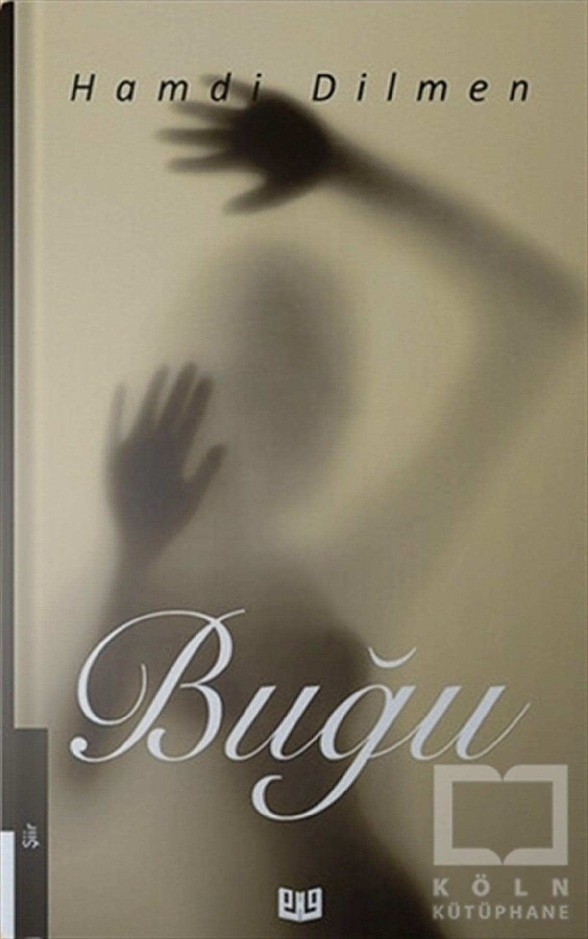 Hamdi DilmenTürkçe Şiir KitaplarıBuğu