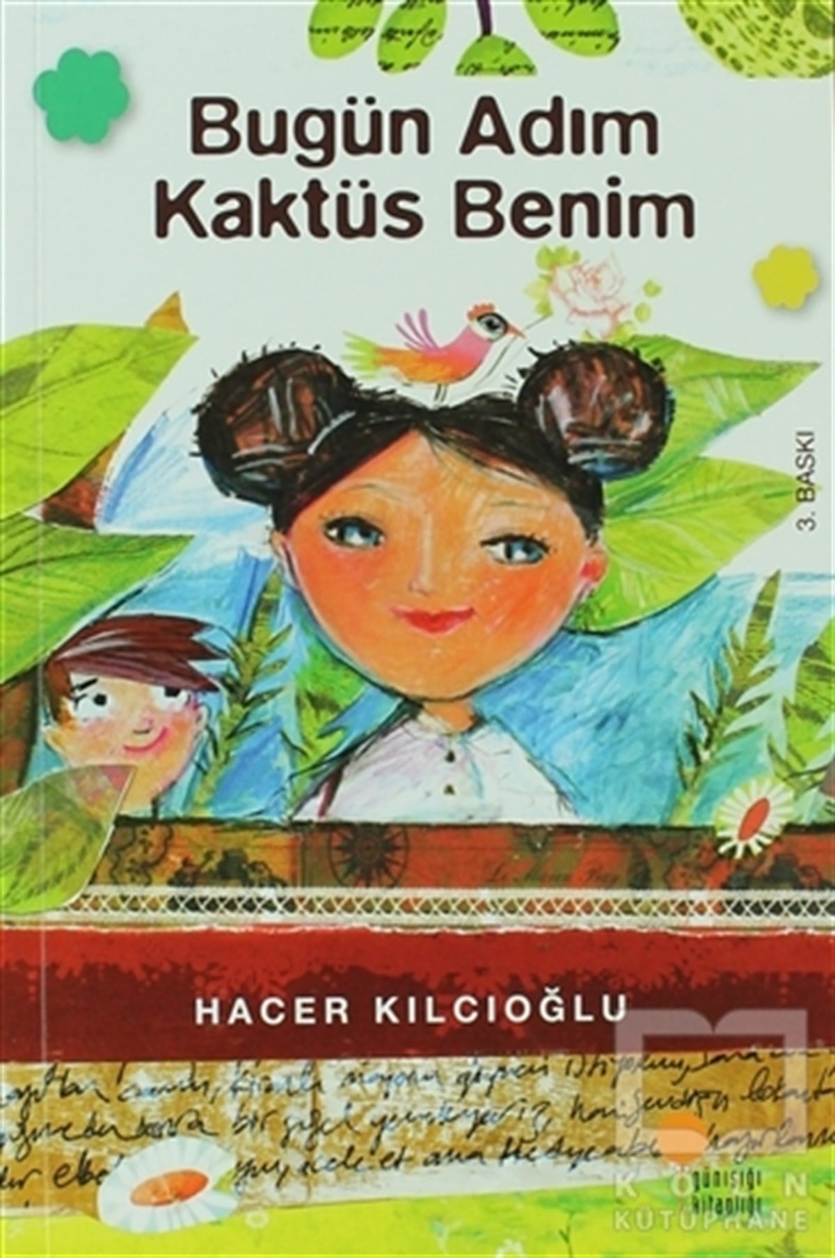 Hacer KılcıoğluRoman-ÖyküBugün Adım Kaktüs Benim