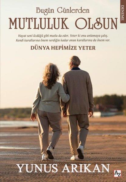 Yunus ArıkanDeneme KitaplarıBugün Günlerden Mutluluk Olsun