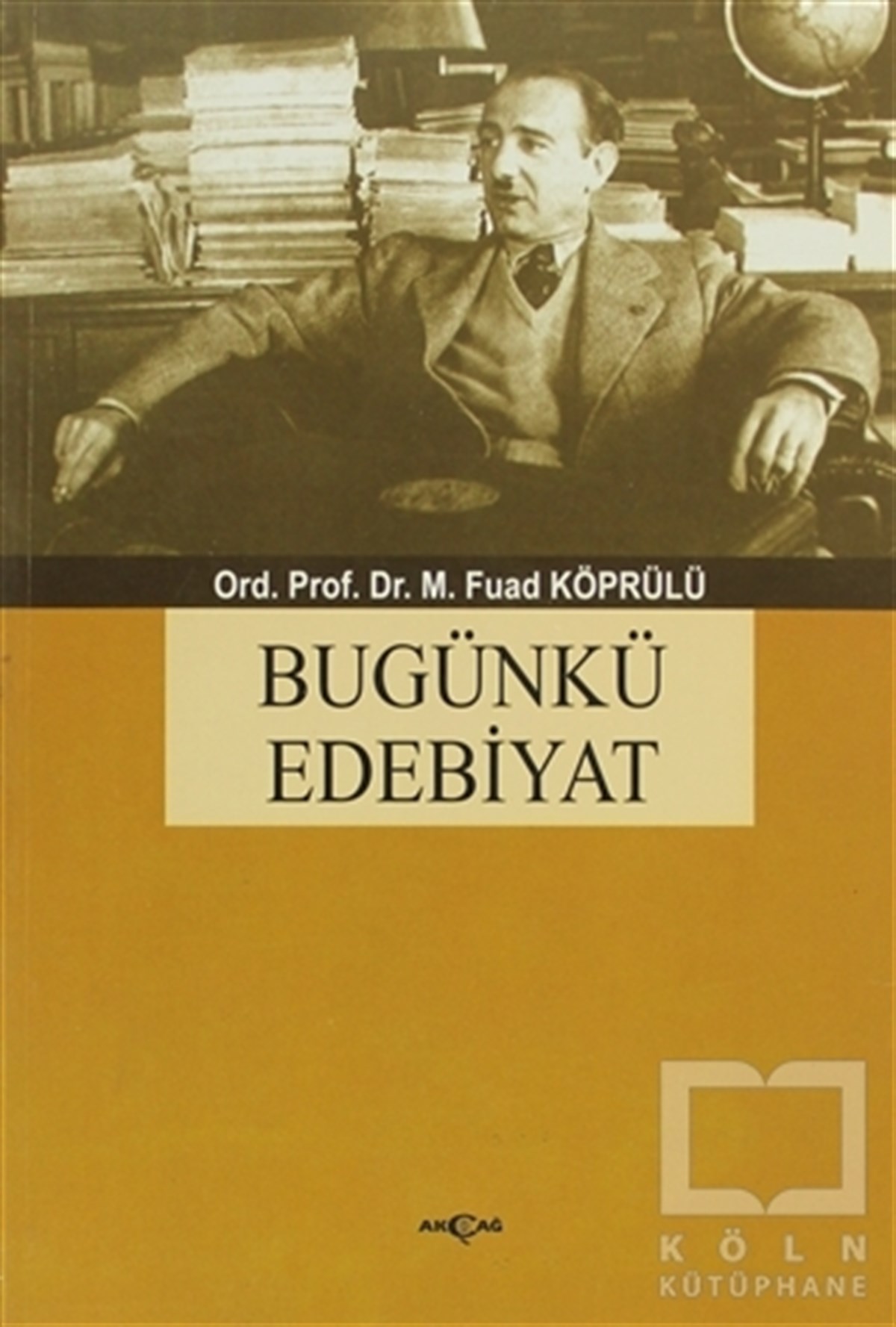 Mehmed Fuad KöprülüDenemeBugünkü Edebiyat