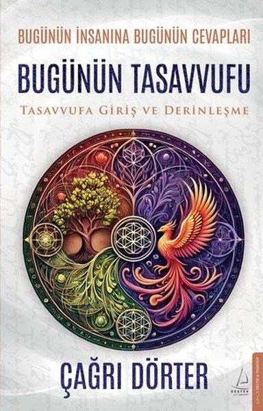 Çağrı DörterTasavvuf KitaplarıBugünün Tasavvufu - Tasavvufa Giriş ve Derinleşme