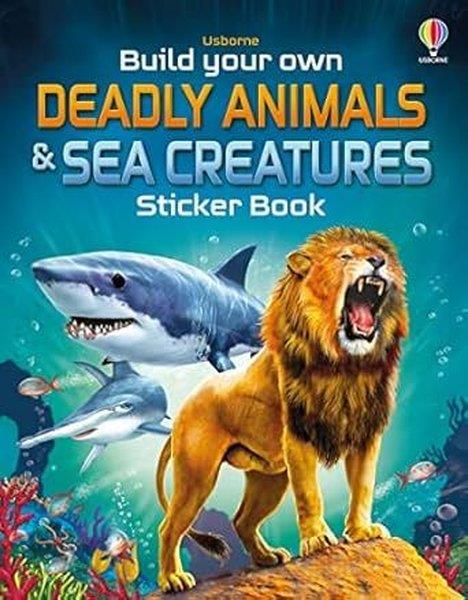 Simon TudhopeChildrenBuild Your Own Deadly Animals and Sea Creatures Sticker Book