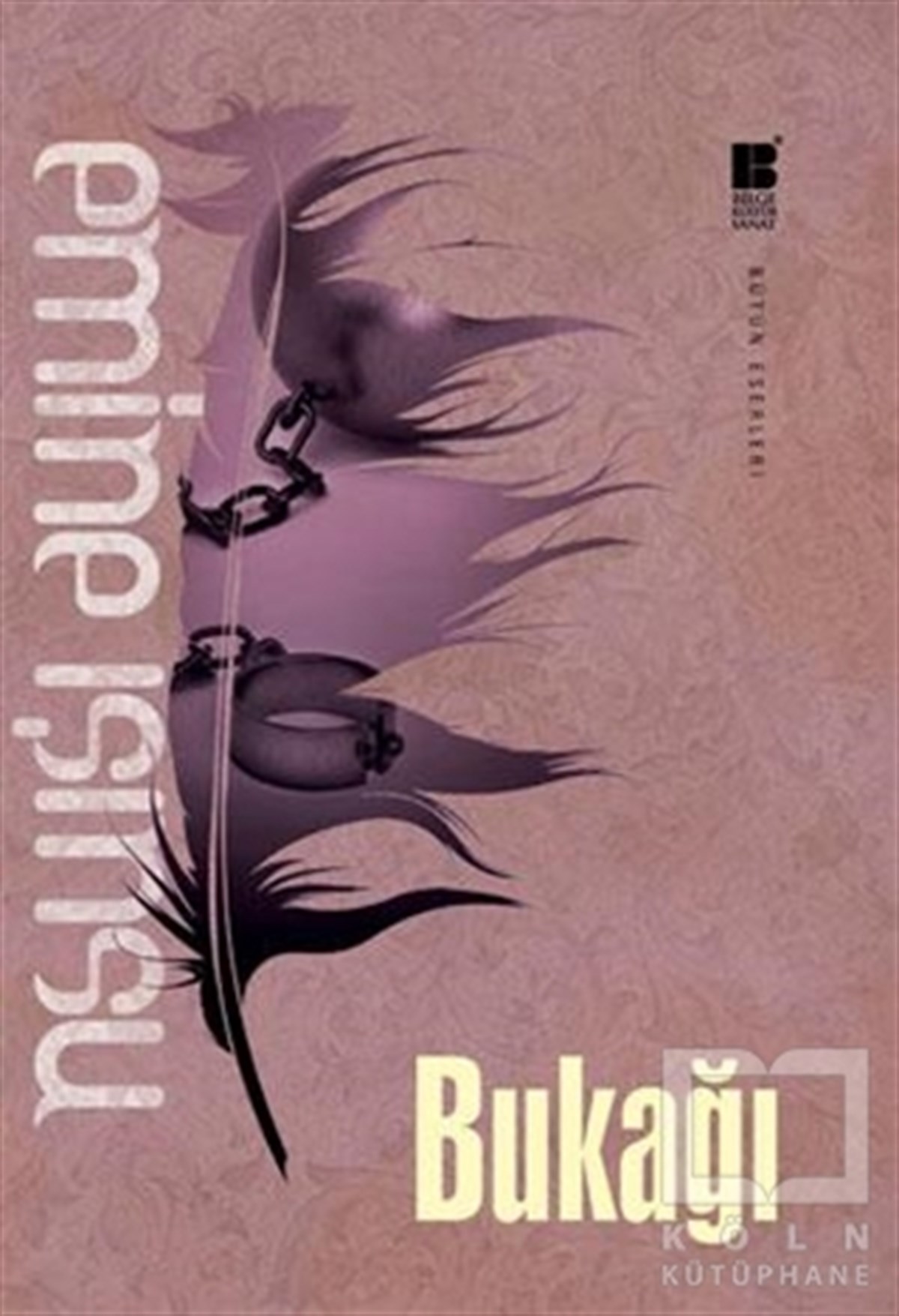 Emine IşınsuRomanBukağı