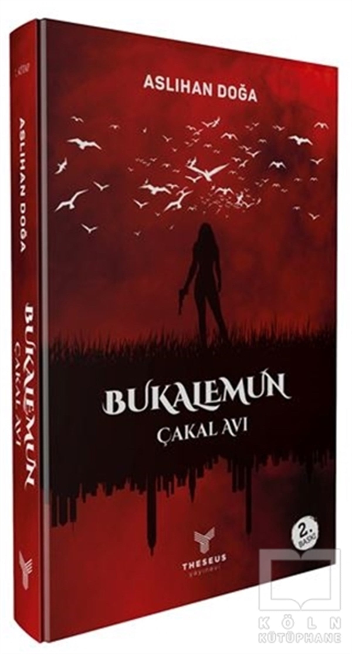 Aslıhan DoğaTürkçe RomanlarBukalemun - Çakal Avı