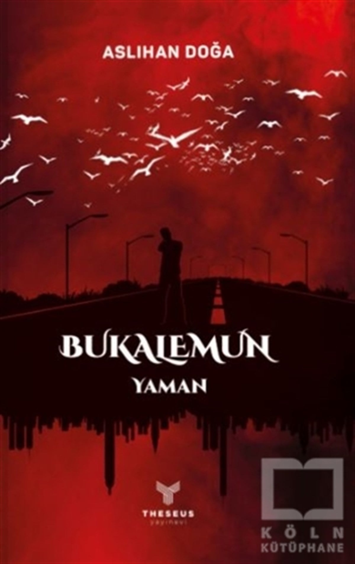 Aslıhan DoğaTürkçe RomanlarBukalemun